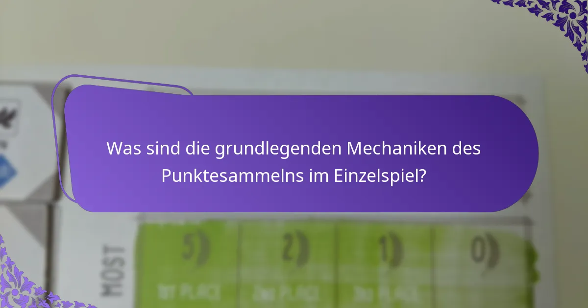 Wie können Spieler ihre Punktzahlen im Einzelspiel maximieren?