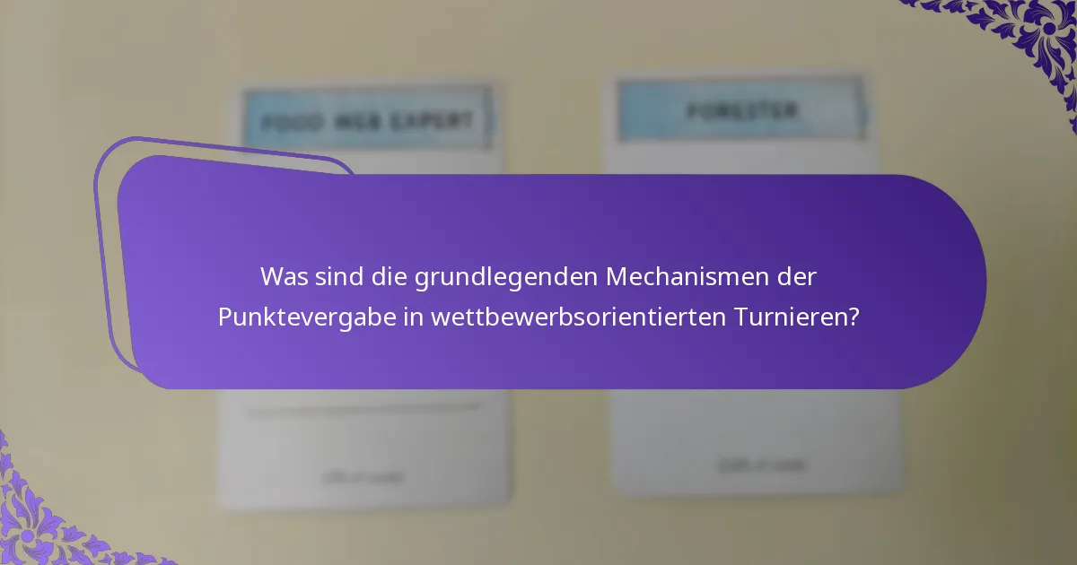Wie können Strategien die Punktevergabe in Turnieren verbessern?