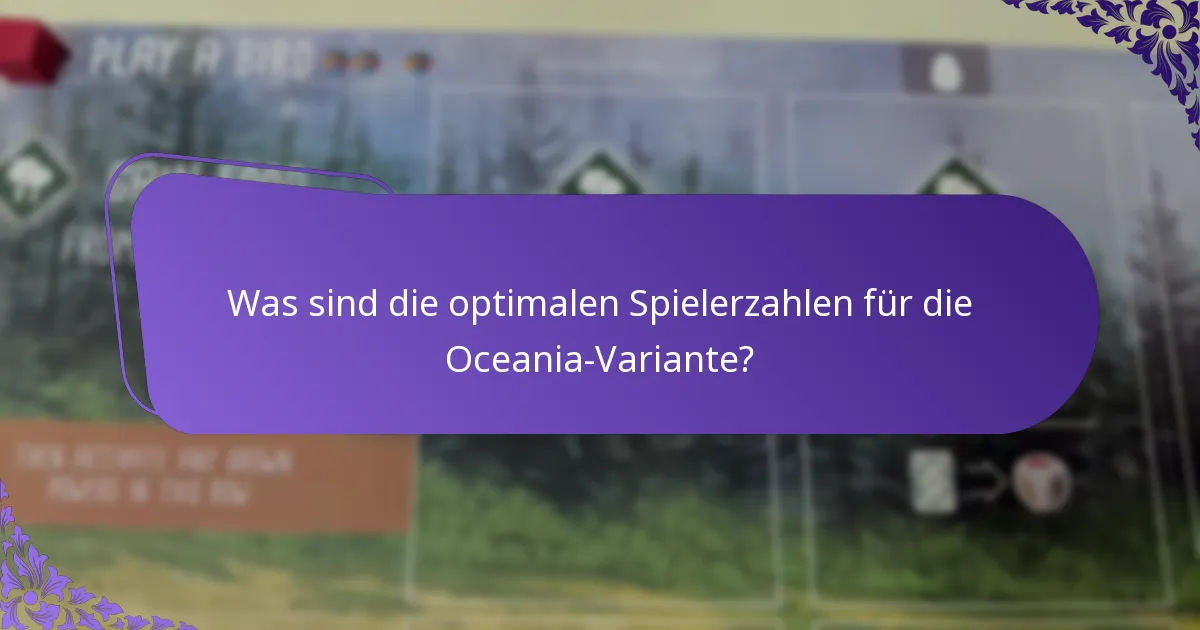 Welche Regelanpassungen sind für die Oceania-Variante notwendig?
