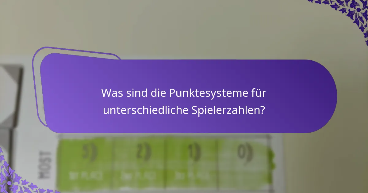 Wie man Punktesysteme für unterschiedliche Spielerzahlen anpasst?