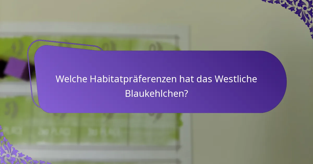 Wie brüten Westliche Blaukehlchen?