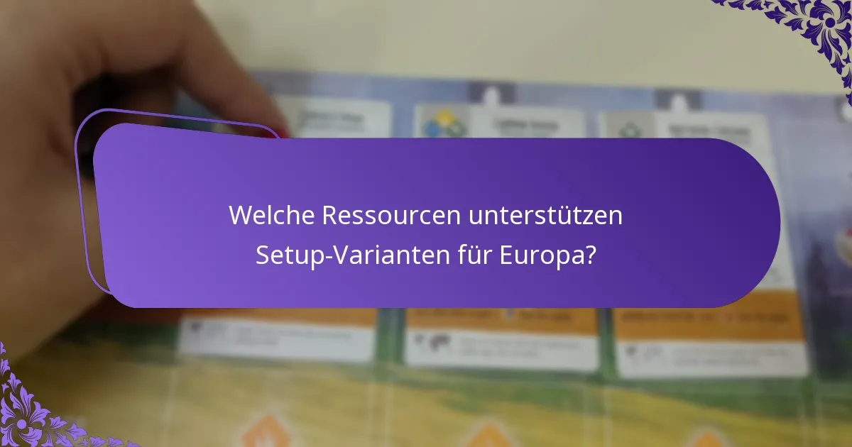 Wie unterscheiden sich die Strategien im europäischen Gameplay?