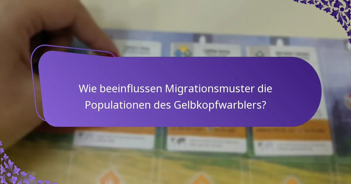 Wie beeinflussen Migrationsmuster die Populationen des Gelbkopfwarblers?